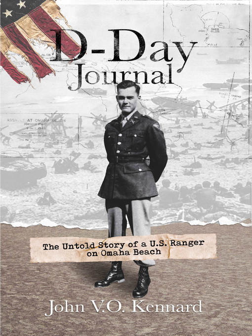 Title details for D-Day Journal by John V. O. Kennard - Available